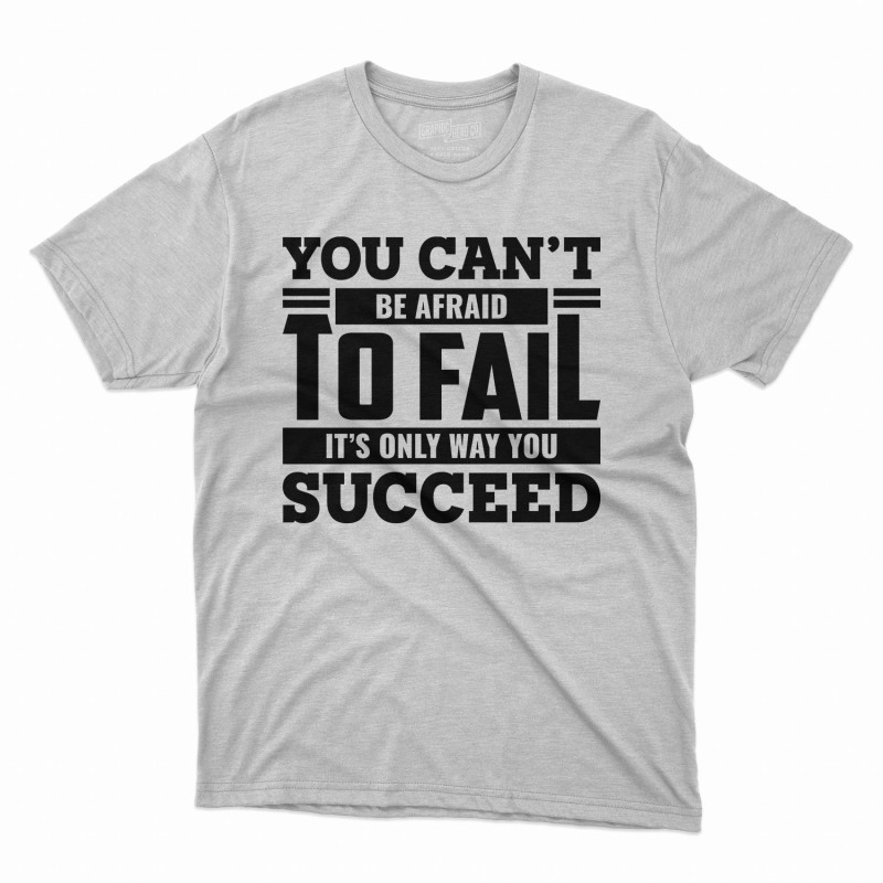 T-shirt You Can't Be Afraid T-shirt You Can't Be Afraid